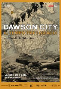 Dawson City: Il tempo tra i ghiacci