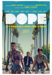 Dope - Follia e riscatto