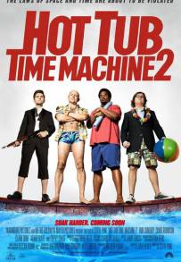 Hot Tub Time Machine 2 - Un tuffo nel passato 2