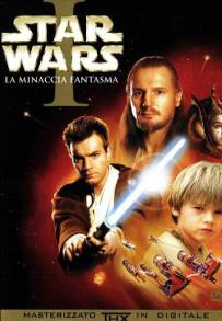 Star Wars: Episodio 1 - La Minaccia Fantasma