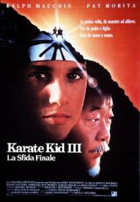 Karate Kid III - La sfida finale