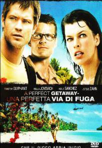 A Perfect Getaway - Una perfetta via di fuga