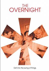 The Overnight - Tutto in una notte