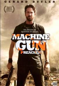 Machine Gun Preacher