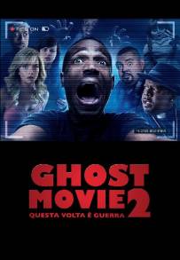 Ghost Movie 2 - Questa volta è guerra