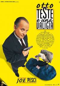 Otto teste e una valigia