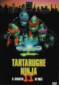 Tartarughe Ninja 2 - Il segreto di Ooze