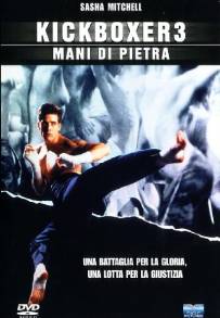 Kickboxer 3 - Mani di pietra