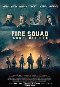 Fire Squad - Incubo di fuoco