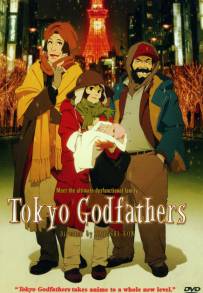 Tokyo Godfathers