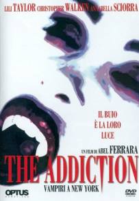 The Addiction - Vampiri a New York