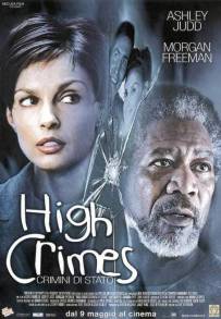 High Crimes - Crimini di stato