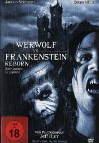 Frankenstein &amp; the Werewolf Reborn!