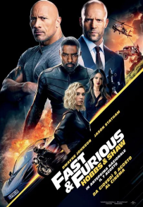 Fast and Furious - Hobbs and Shaw