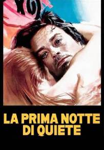 La prima notte di quiete