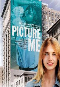 Picture Me: Diario Segreto Di Una Fotomodella