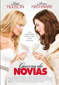 Bride Wars - La mia miglior nemica