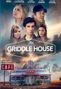 The Griddle House