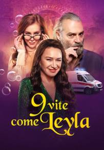 9 vite come Leyla