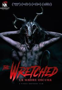 The Wretched - La Madre Oscura