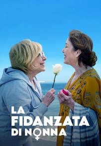 La fidanzata di nonna