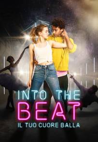 Into the Beat - Il tuo cuore balla