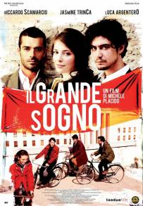 Il grande sogno