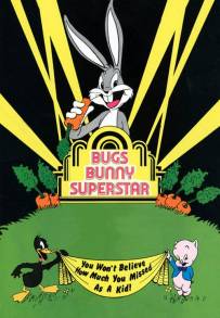 Bugs Bunny: Superstar