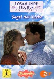 Rosamunde Pilcher: Segel der Liebe