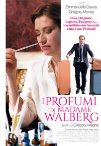 I profumi di Madame Walberg