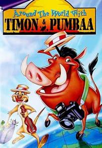 Around the World with Timon &amp; Pumbaa