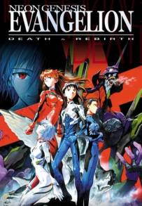 Neon Genesis Evangelion: Death &amp; Rebirth