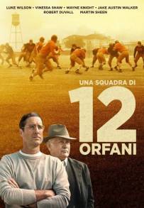 12 fantastici orfani - Una squadra di 12 orfani