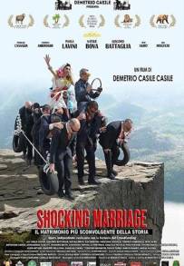 Shocking Marriage - Il matrimonio più sconvolgente della storia