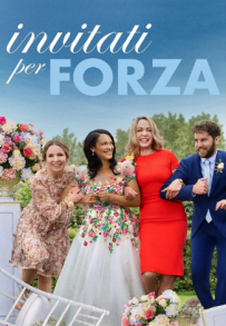 Invitati per forza