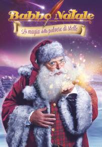 Babbo Natale - La magia della polvere di stelle