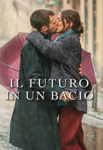 Il futuro in un bacio