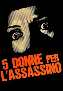 5 donne per l'assassino