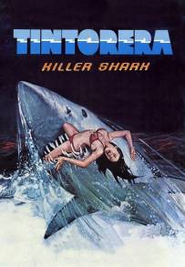 Tintorera: Killer Shark