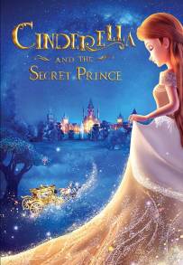 Cinderella and the Secret Prince