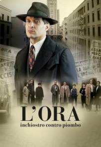 L’Ora – Inchiostro Contro Piombo